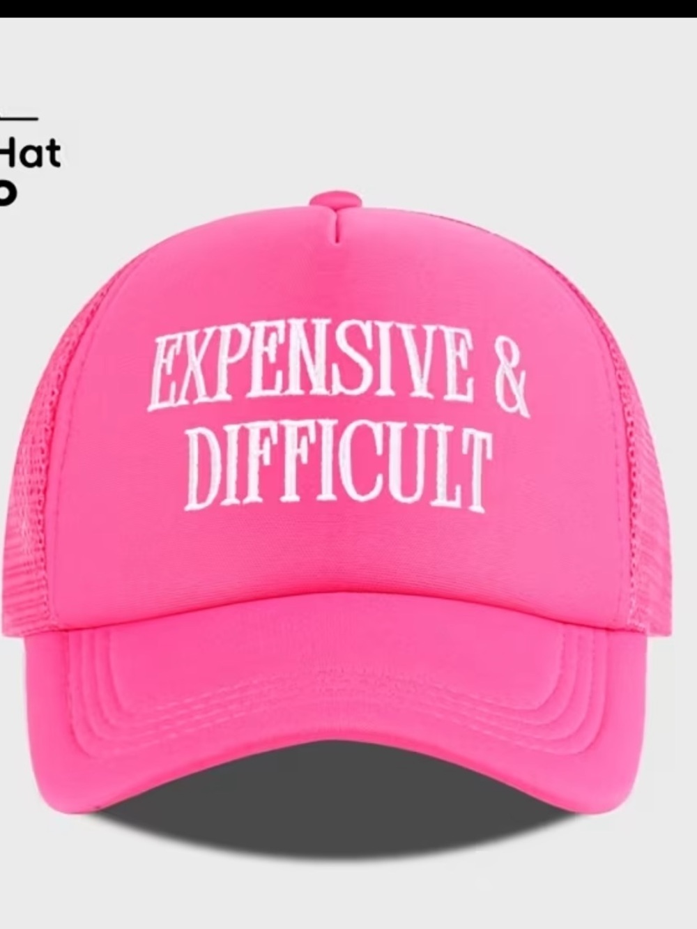 Women’s Pink 'Expensive & Difficult' Embroidered Trucker Hat